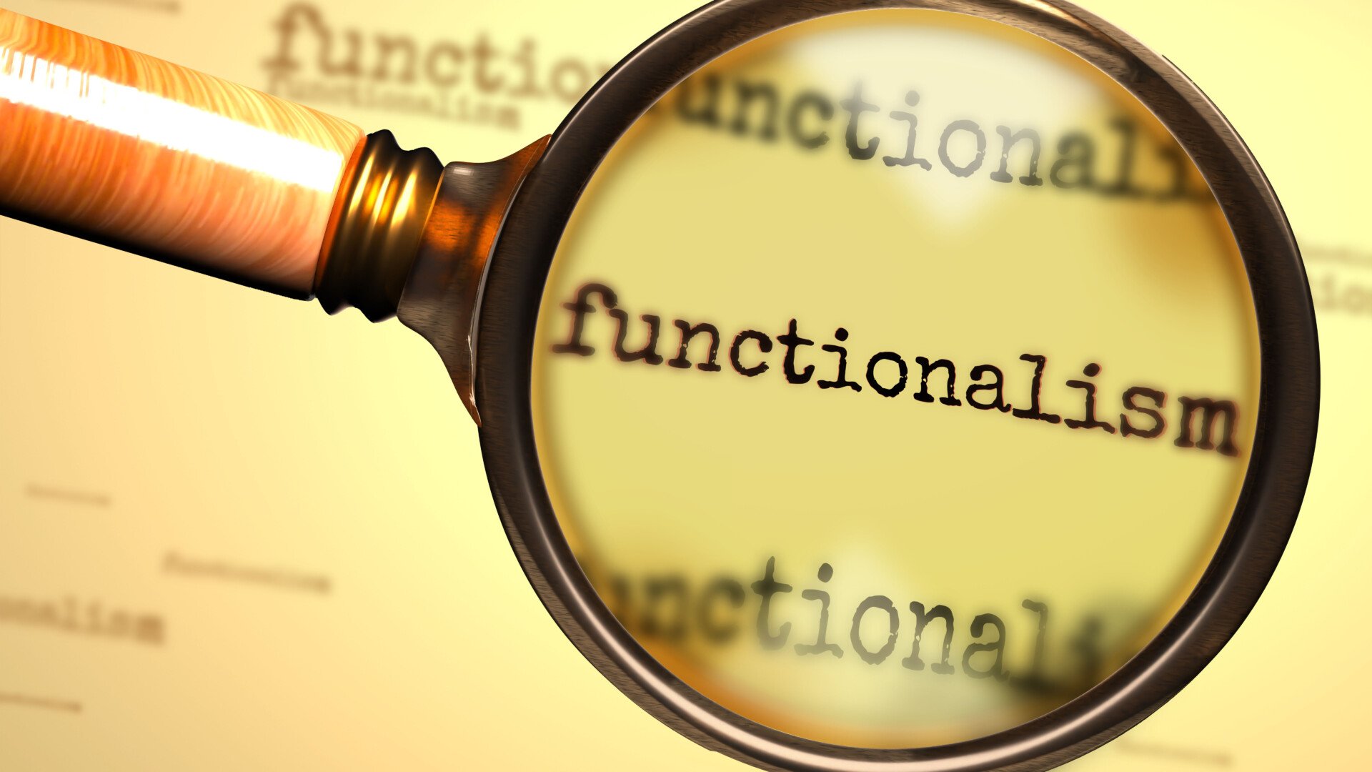 Functionalism and a magnifying glass on English word Functionalism to symbolize studying, examining or searching for an explanation and answers related to a concept of Functionalism
