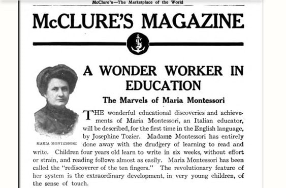  The Montessori method published in a series of articles in McClure’s Magazine